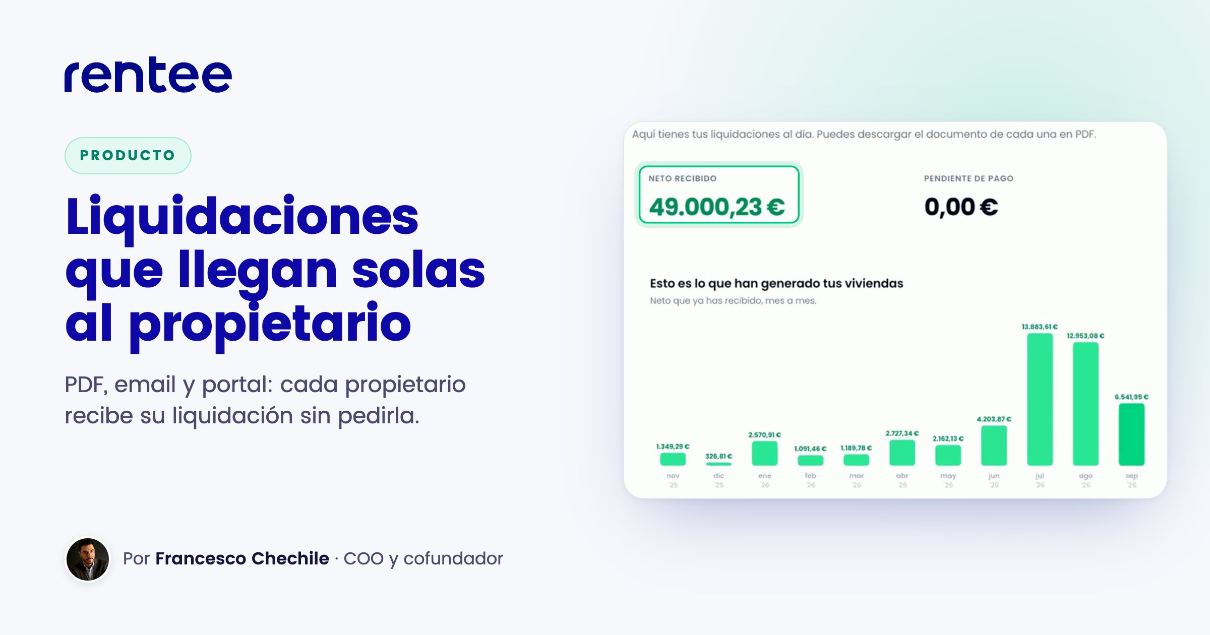 Liquidaciones que llegan solas al propietario: portal del propietario en Rentee con su neto recibido